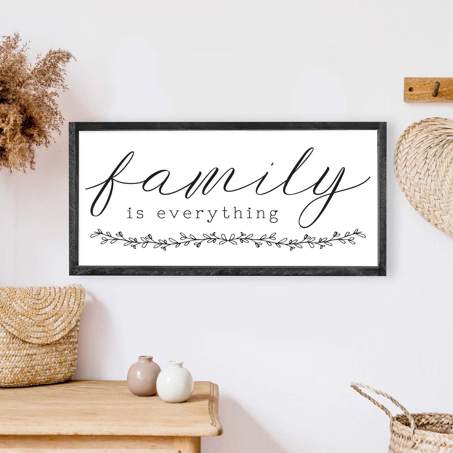 Family Is Everything Wood Sign