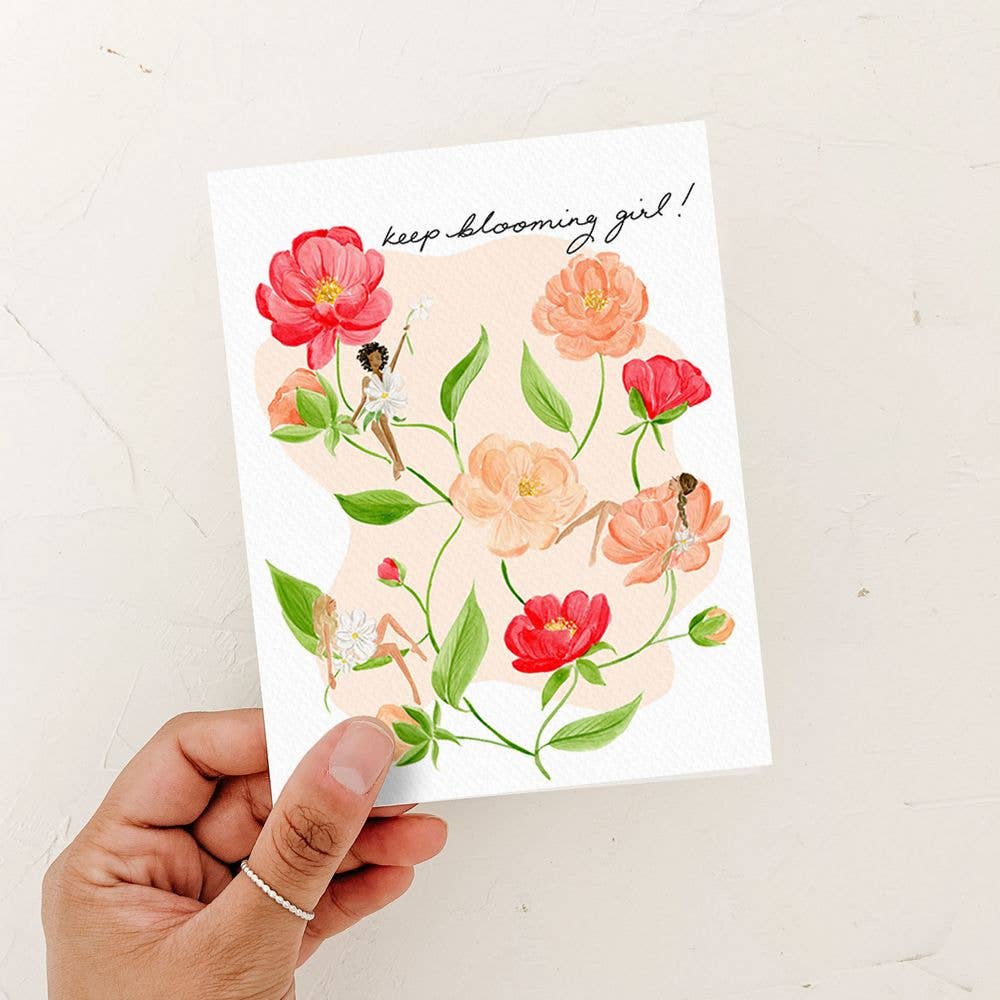 Keep Blooming Girl! Card | Celebration