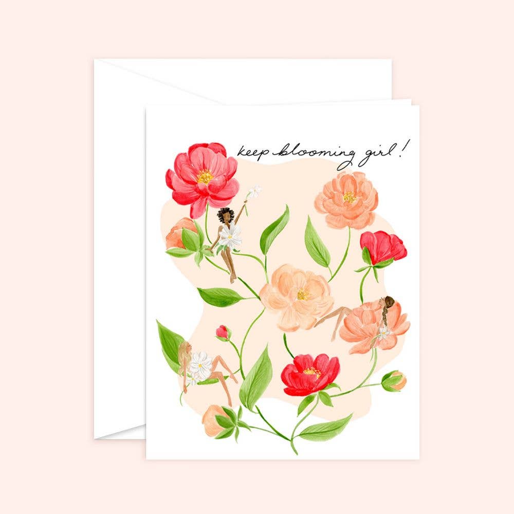 Keep Blooming Girl! Card | Celebration