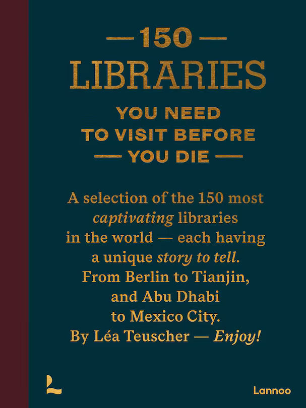 150 Libraries You Need to Visit Before You Die - Magnolia Lane co. Home + Garden + Gift