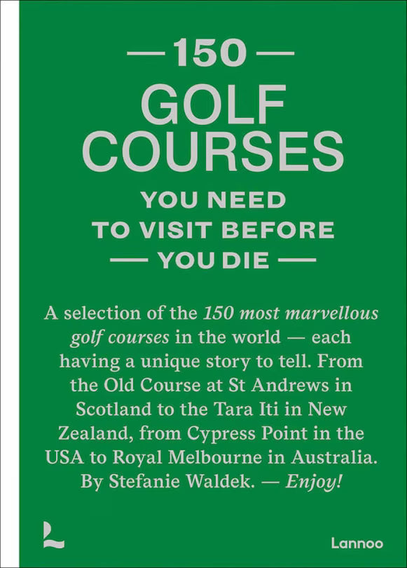 150 golf courses you need to visit before you die - Magnolia Lane co. Home + Garden + Gift
