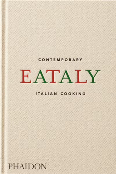 Eataly: Contemporary Italian Cooking - Magnolia Lane co. Home + Garden + Gift