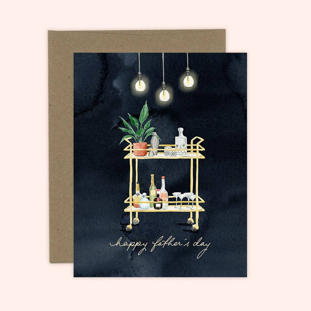 Dad's Bar Cart Father's Day Greeting Card - Magnolia Lane co. Home + Garden + Gift