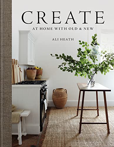 CREATE : At Home With Old & New