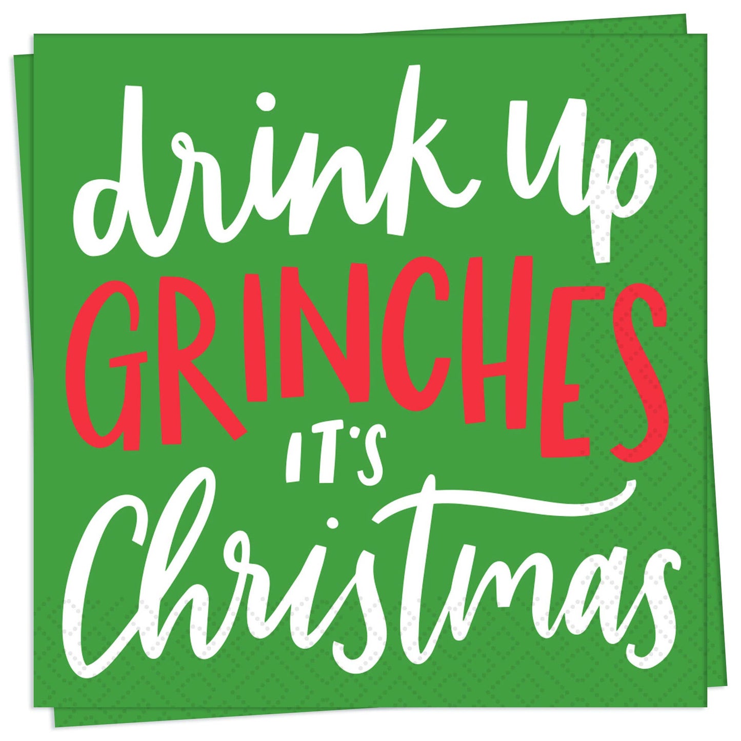 Drink Up Grinches It's Christmas Cocktail Napkin