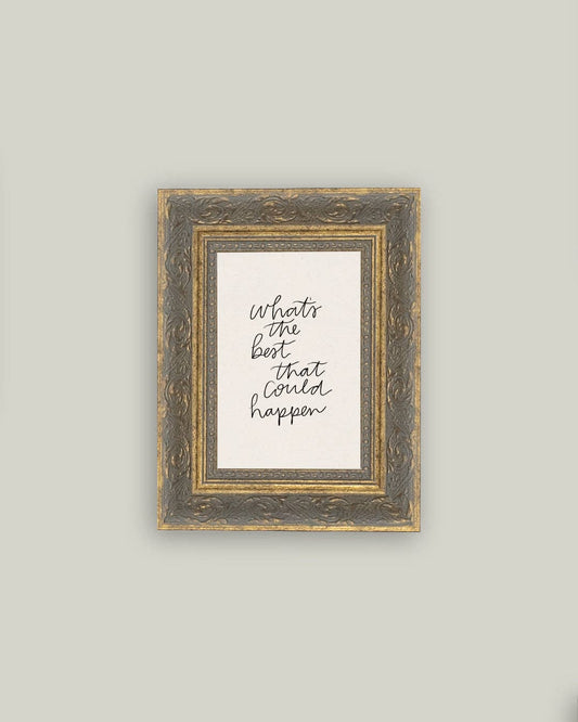 The Best That Could Happen Framed Antique Art - Magnolia Lane co. Home + Garden + Gift