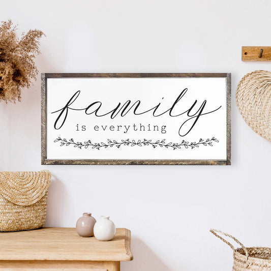Family Is Everything Wood Sign