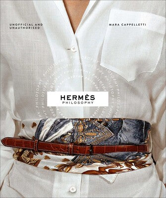 Hermés Philosophy (Luxury Philosophy) Hardcover - Magnolia Lane co. Home + Garden + Gift